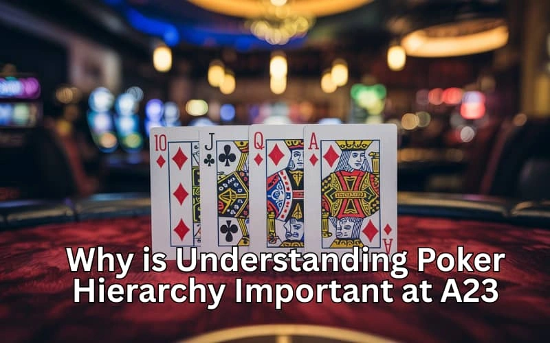 Poker Hierarchy