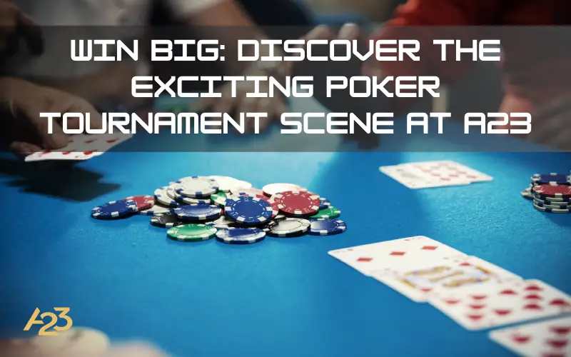 Poker Tournaments