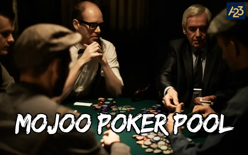 Mojoo Poker Pool